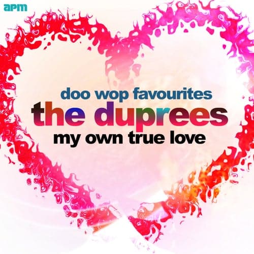 My Own True Love - Doo Wop Favourites