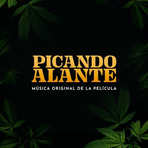 Picando Alante (Música Original de la Película)