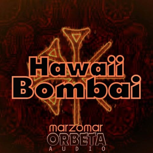 Hawaii Bombay