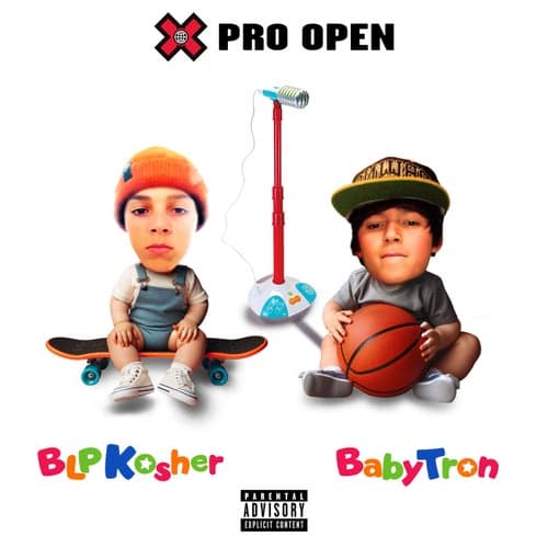 Pro Open (with BabyTron)