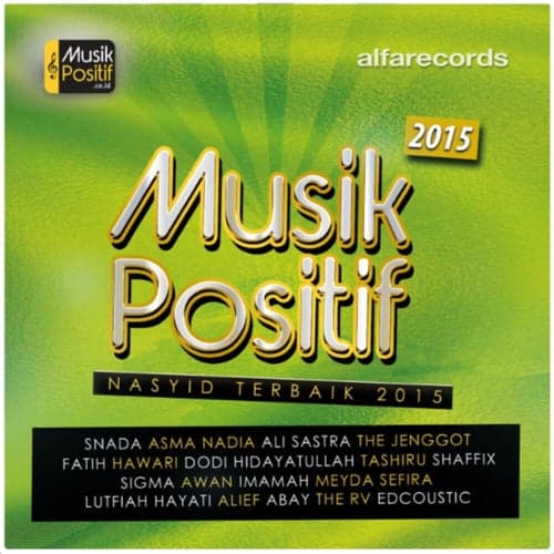 Musik Positif Nasyid Terbaik 2015