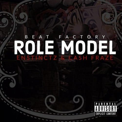 Role Model (feat. Cash Fraze)