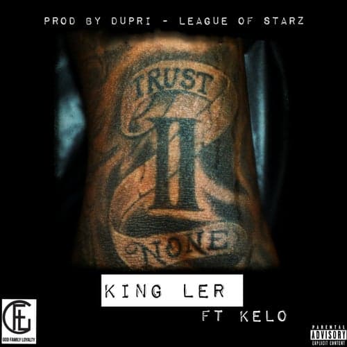 Trust None (feat. Kelo)