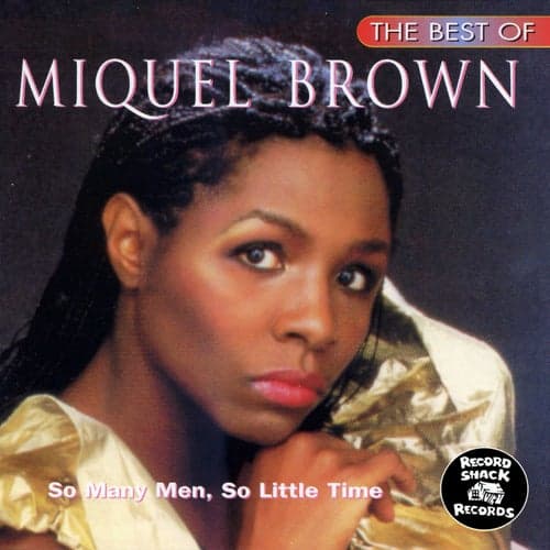 The Best of Miquel Brown