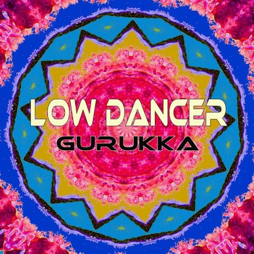 Low Dancer