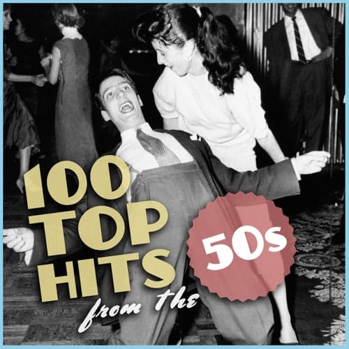 100 Top Hits from the 50's