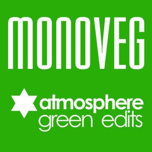 Atmosphere (Green Edits)
