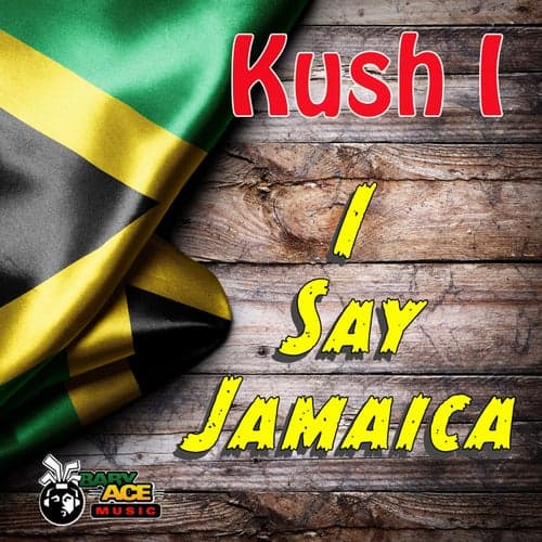 I Say Jamaica