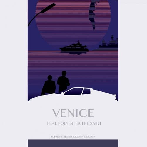 Venice (feat. Polyester the Saint)