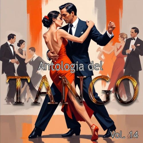 Antologia Del Tango, Vol.14