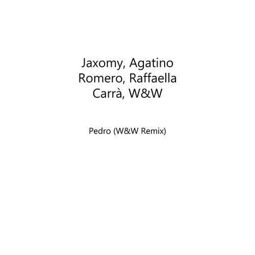 Pedro (W&W Remix)