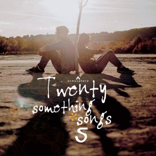 Twenty Something Songs, Vol. 5