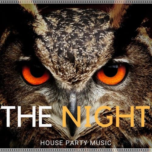 The Night House Party Music