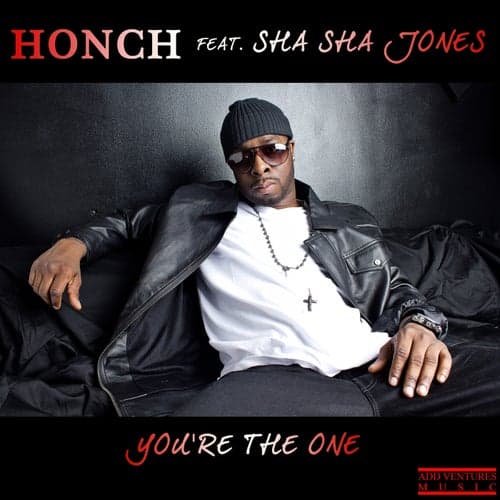 You're the One (feat. Sha Sha Jones) - Single