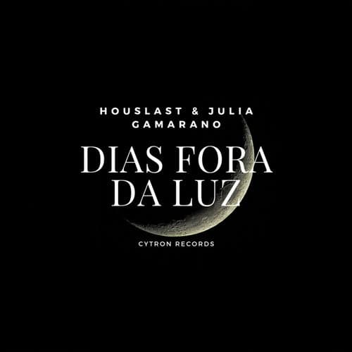 Dias Fora da Luz (feat. Houslast)