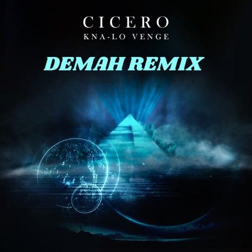 Cicero (Demah Techno Mix)