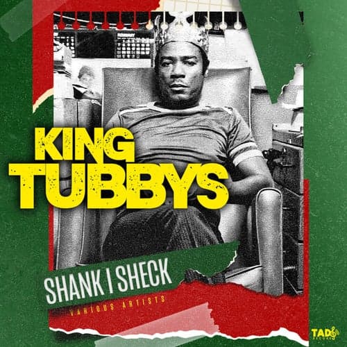 King Tubby's Shank I Sheck