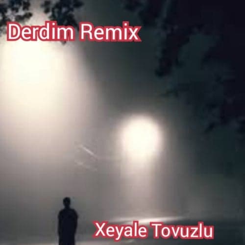 Derdim Remix