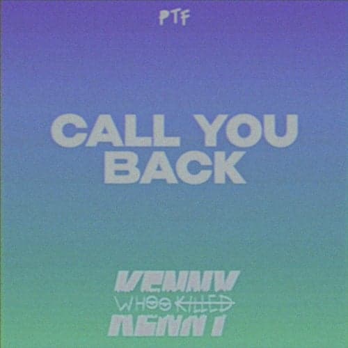 Call You Back