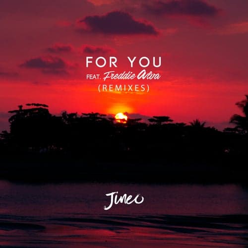 For You [Remixes]