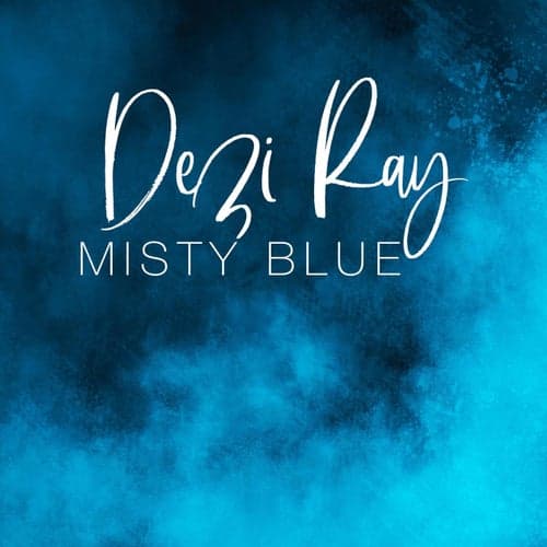 Misty Blues