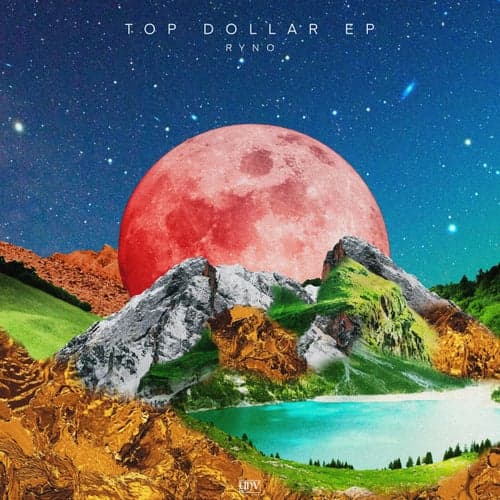 Top Dollar EP
