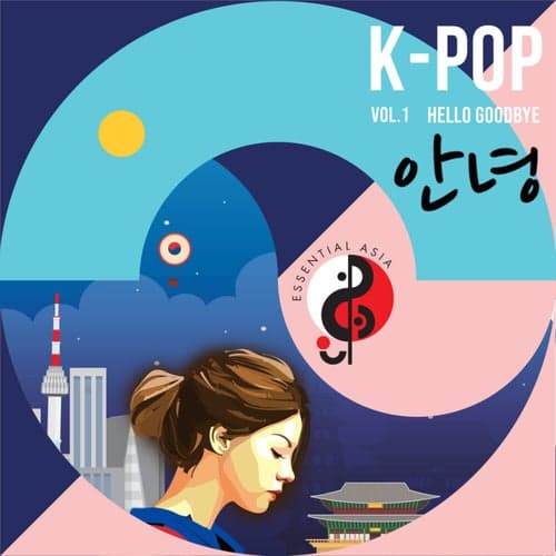 K-Pop Hello Goodbye, Vol. 1