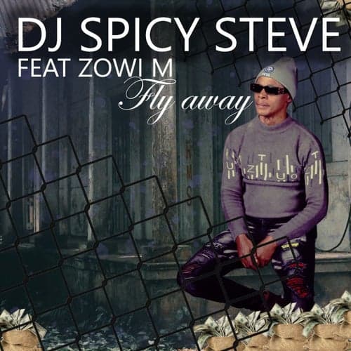 Fly Away (feat. Zowi M)