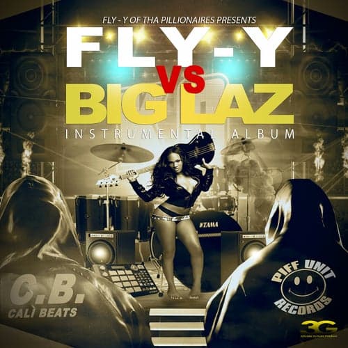 Fly-y vs. Big Laz (Instrumentals)