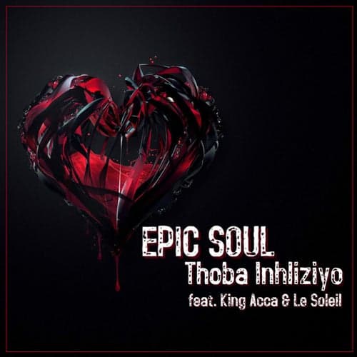 Thoba Inhliziyo (feat. King Acca and Le Soleil)
