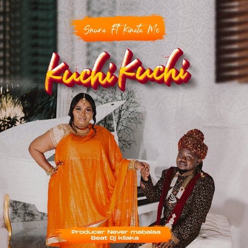 Kuchi Kuchi (feat. Kinata MC)