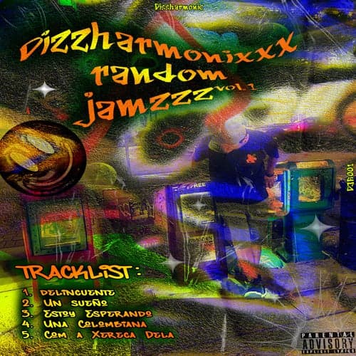 Dizzharmonixxx Random JamZzZ, Vol 1