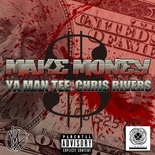 Make Money (feat. Chris Rivers)