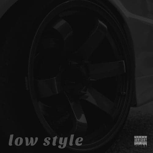 Low Style