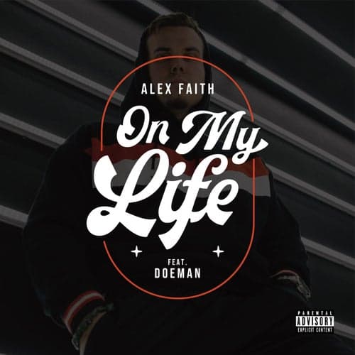 On My Life (feat. Doeman)