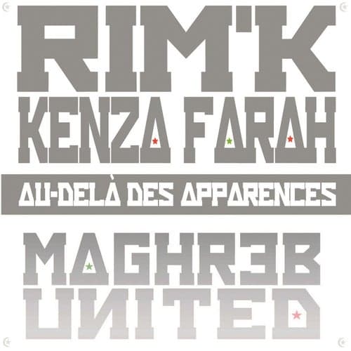 Au-dela des apparances (feat. Kenza Farah) [Maghreb United]