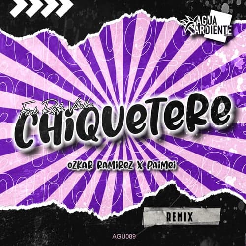 Chiquetere (Feat. Rafa Villalba) (Remix)