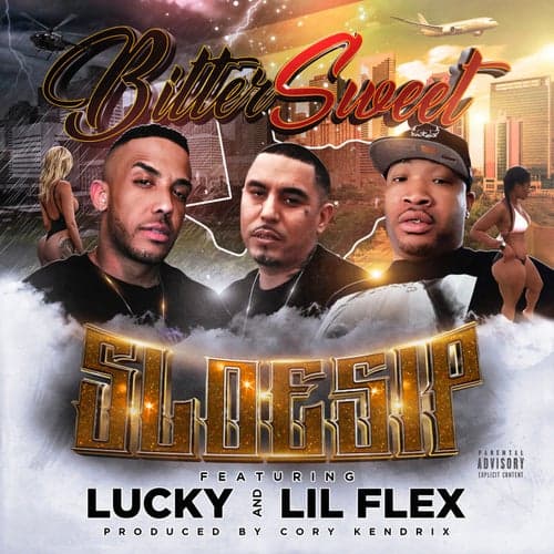 Bitter Sweet (feat. Lucky & Lil Flex)