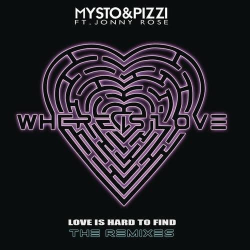 Where Is Love (Love Is Hard To Find) [Remixes]