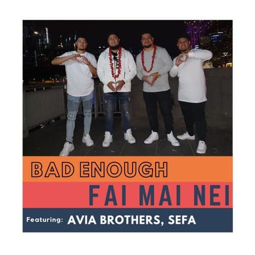 Fai Mai Nei (feat. Avia Brothers, Sefa)