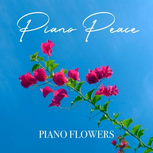 Piano Flowers