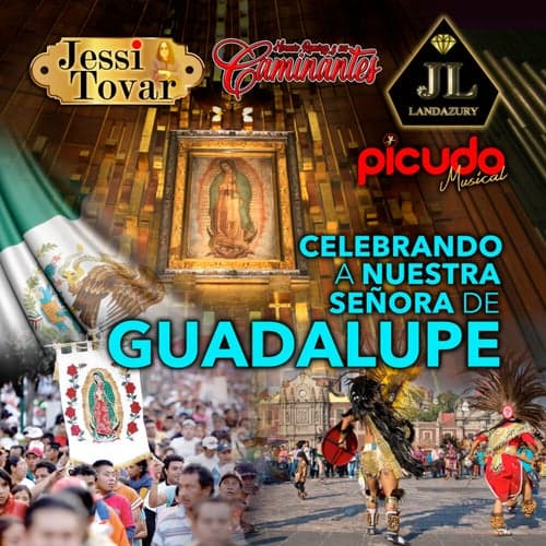 Celebrando a Nuestra Señora de Guadalupe
