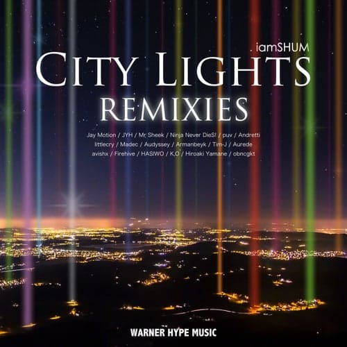 City Lights REMIXIES