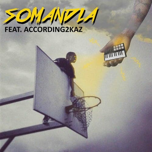 Somandla (feat. According2kaz)