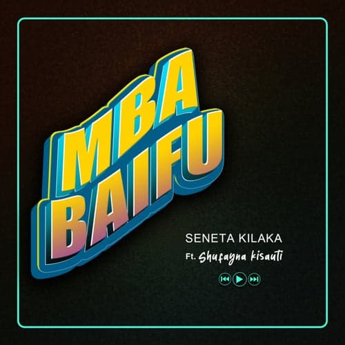 Mbabaifu (feat. Shufayna kisauti)
