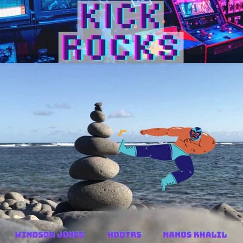 KICK ROCKS