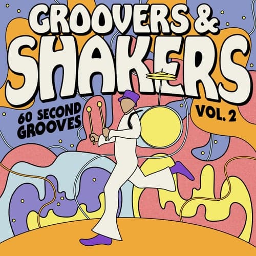 Groovers & Shakers Vol. 2 - 60 Second Grooves