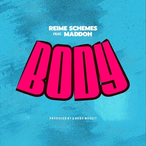 Body (feat. Maddoh)
