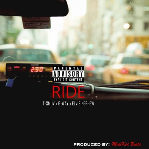 Ride (feat. Gway & Elvis Nephew) [Remix] - Single