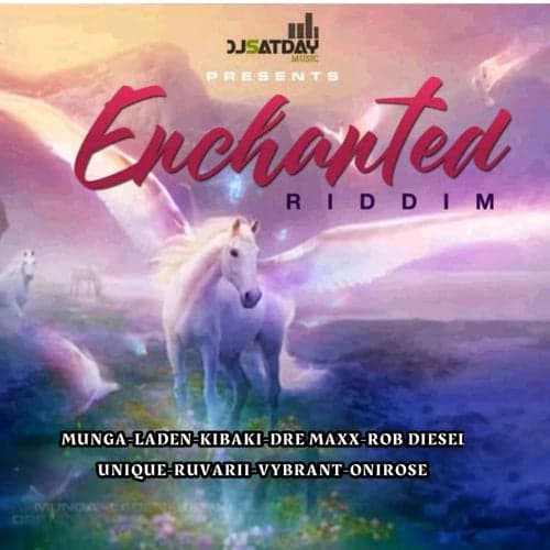 Enchanted RIddim